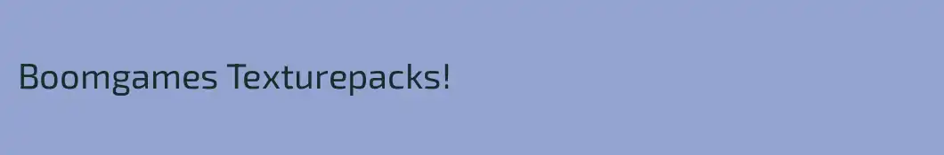 Boomgames Texturepacks!